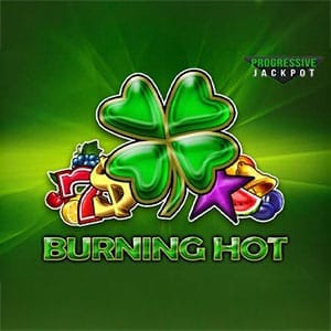 Burning Hot Progressive JP EGT
